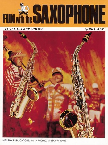 Fun with the Saxophone Level 1
