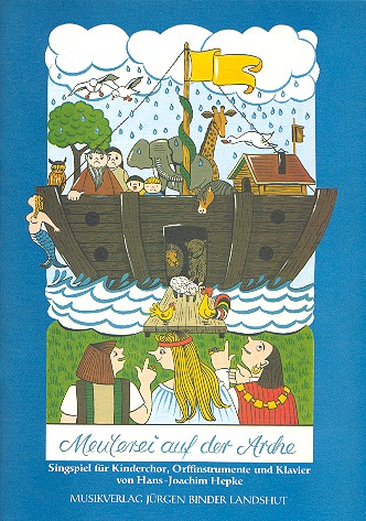 Meuterei auf der Arche Singspiel