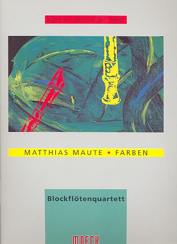 Farben für 4 Blockflöten (SATB)