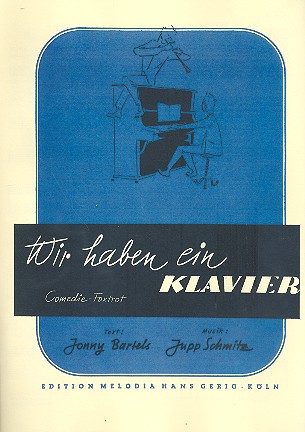 Wir haben ein Klavier: Einzelausgabe