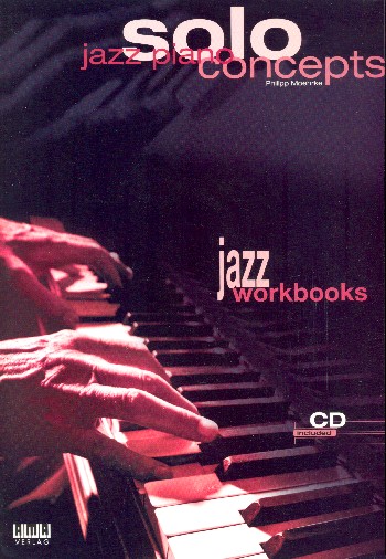 Jazz Piano Solo Concepts (+CD)
