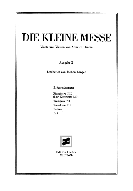 Die kleine Messe Ausgabe B