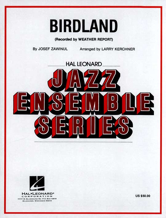BIRDLAND FUER BLASORCHESTER