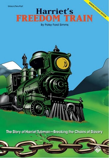 Harriet's Freedom Train (+CD)