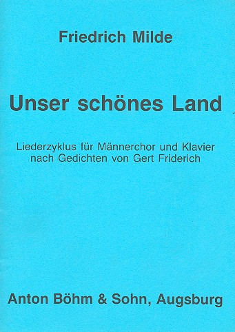 Unser schönes Land Liederzyklus