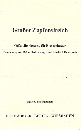 Großer Zapfenstreich (Offizielle Fassung)
