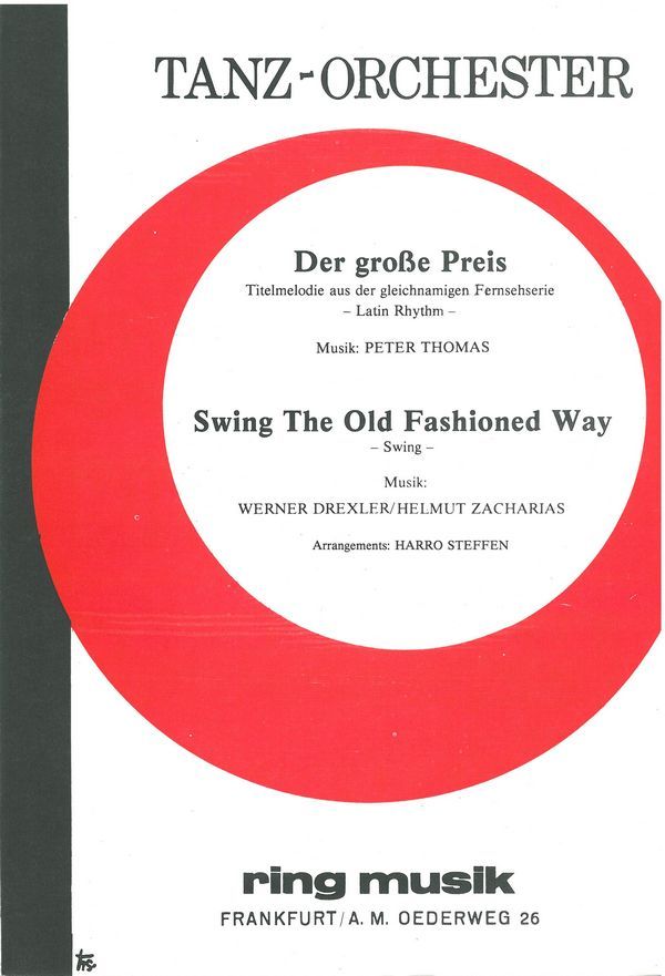 Der große Preis - Swing the old fashion Way