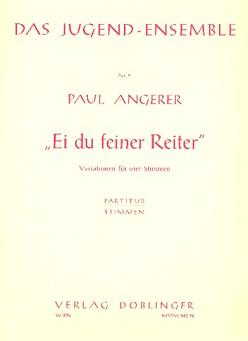 EI DU FEINER REITER VARIATIONEN FUER