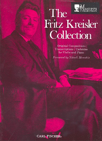 The Fritz Kreisler Collection vol.1 Original compositions, transcripti