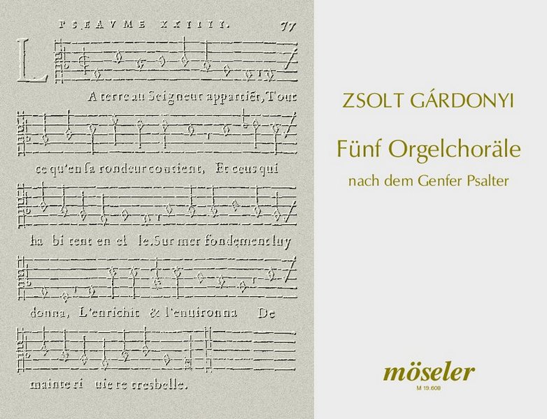 5 Orgelchoräle nach dem Genfer Psalter