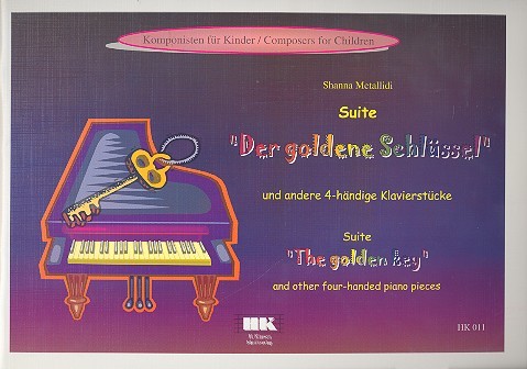 Suite "Der goldene Schlüssel" und andere 4-händige Klavierstücke