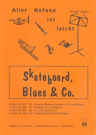 Skateboard Blues und co