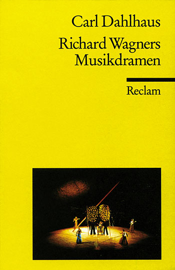 Richard Wagners Musikdramen