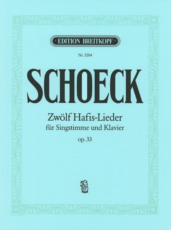 12 Hafis-Lieder op.33 für