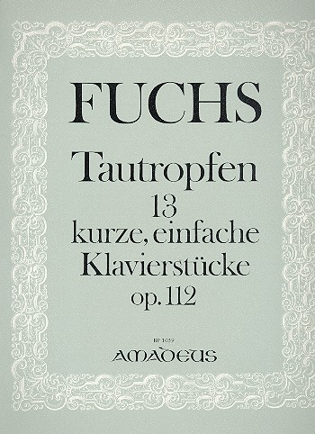 Tautropfen op.112 13 kurze
