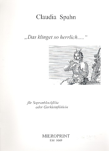Das klinget so herrlich