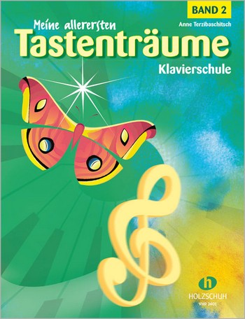Meine allerersten Tastenträume - Schule Band 2