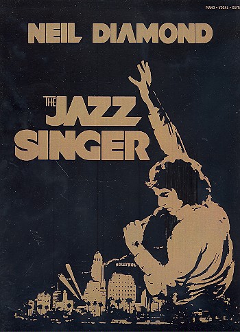 Neil Diamond: The Jazz Singer