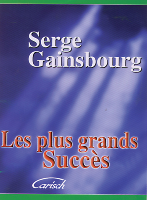 Serge Gainsbourg: les plus grands