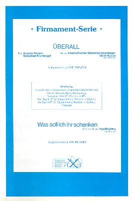 Überall  und  Was soll ich ihr