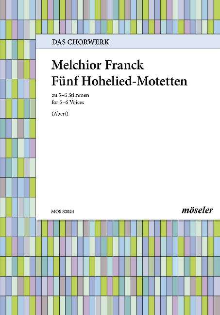 5 Hohelied-Motetten
