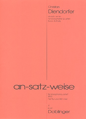 AN-SATZ-WEISE FUER 4 SAXOPHONE