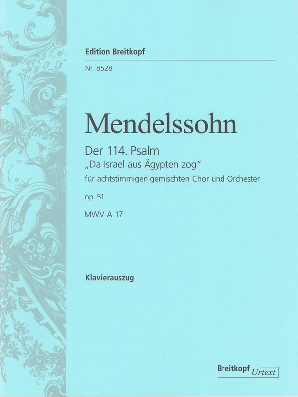Der 114. Psalm op.51