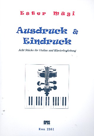 Ausdruck und Eindruck 8 Stücke