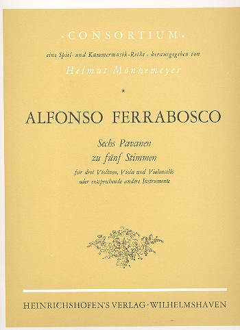 6 Pavanen zu 5 Stimmen für 3 Violinen,