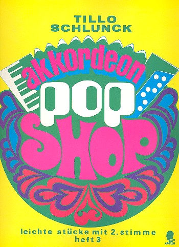 Akkordeon Pop Shop Band 3 - leichte Stücke