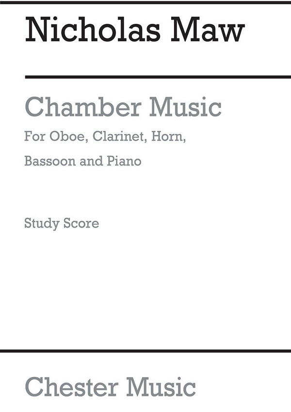 CHAMBER MUSIC FOR OBOE, CLARINET,