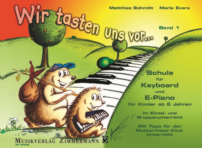 Wir tasten uns vor - Keyboardschule für Kinder ab 6 Jahren