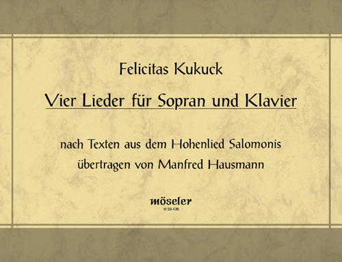 4 Lieder nach Texten aus dem Hohelied Salomons