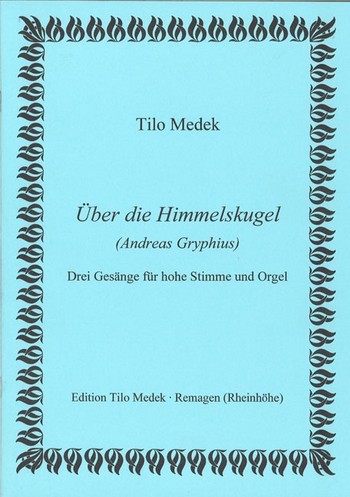 Über die Himmelskugel 3 Gesänge