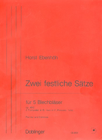 2 FESTLICHE SAETZE NR.2 OP.48 FUER