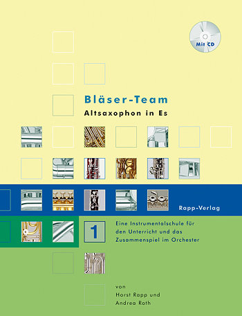 Bläser-Team Band 1 (+CD) Alt-Saxophon