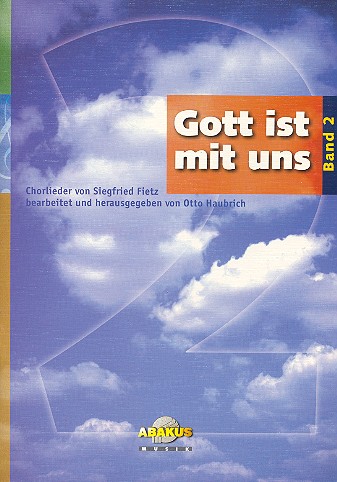 Gott ist mit uns Band 2 - Chorlieder