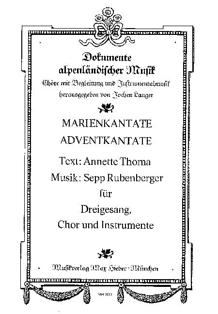 Marienkantate  und  Adventkantate