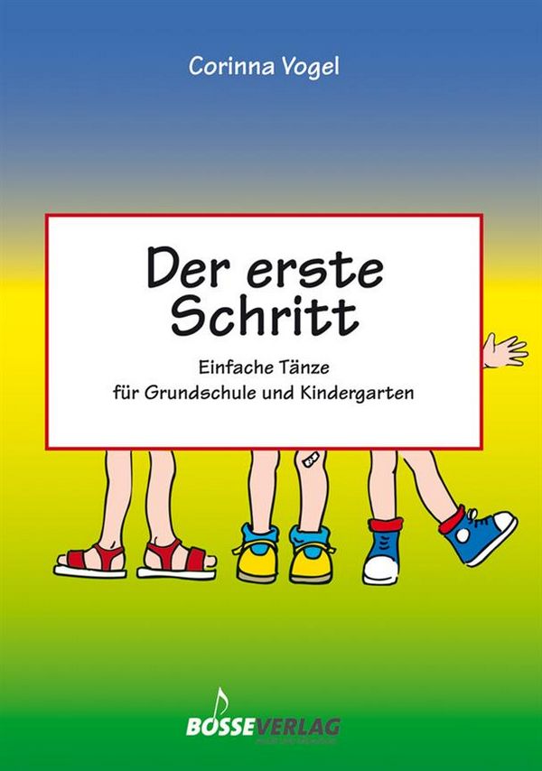 Der erste Schritt -  Einfache Tänze