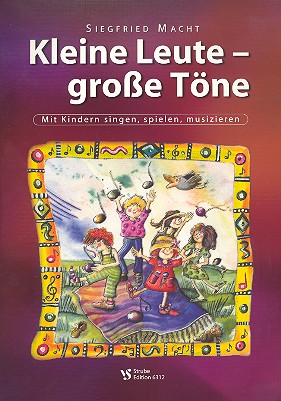 Kleine Leute große Töne (+CD)