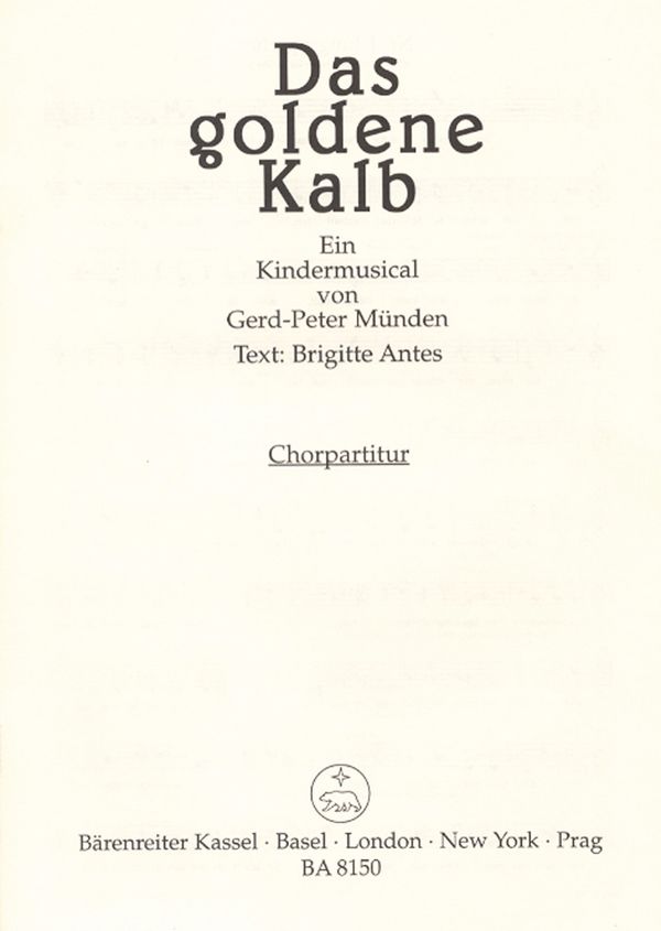 Das goldene Kalb Kindermusical