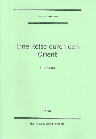 Eine Reise durch den Orient