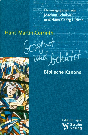 Gesegnet und behütet