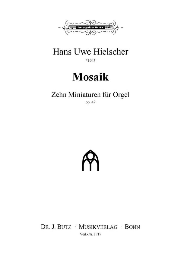 Mosaik op.47 10 Miniaturen