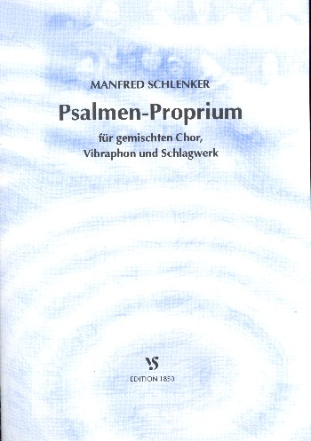 Psalmen-Proprium für gem Chor,