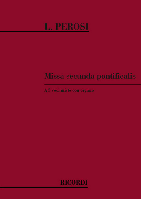 MISSA SECUNDA PONTIFICALIS PER