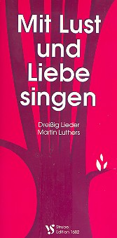 Mit Lust und Liebe singen
