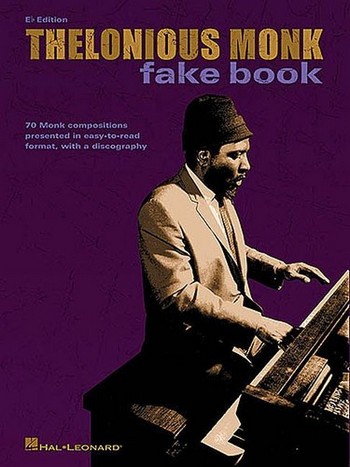Thelonious Monk Fake Book: Eb Edition