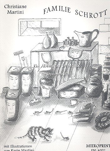 Familie Schrott - Ein Abenteuer in Musik