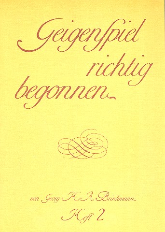 Geigenspiel richtig begonnen